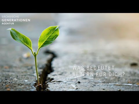 WAS BEDEUTET ALTERN FÜR DICH? | Eindrücke aus dem Leben