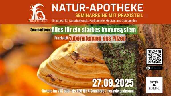Natur-Apotheke-Seminar | Alles für ein starkes Immunsystem (WDSG-EXTRA)